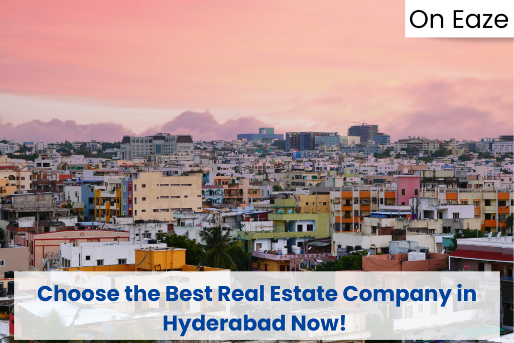Best real estate company in hyderabad